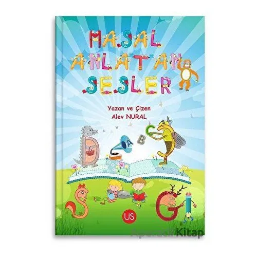 Masal Anlatan Sesler - Alev Nural - US Yayınları