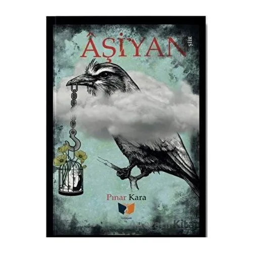 Aşiyan - Pınar Kaya - Ateş Yayınları