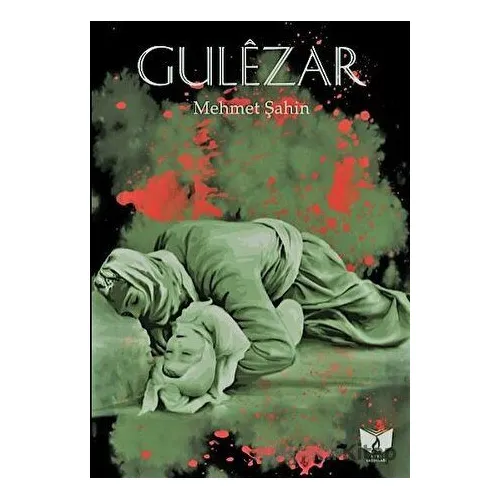 Gülezar - Mehmet Şahin - Ateş Yayınları