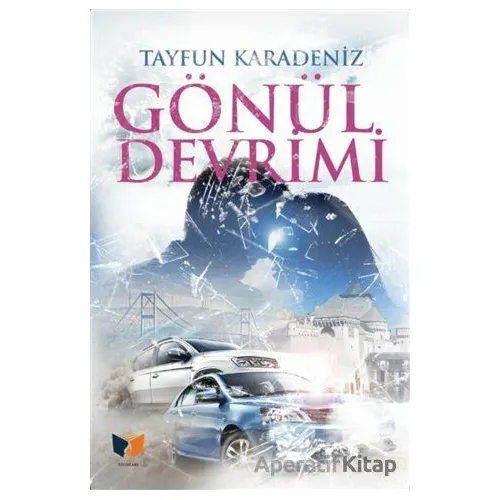 Gönül Devrimi - Tayfun Karadeniz - Ateş Yayınları