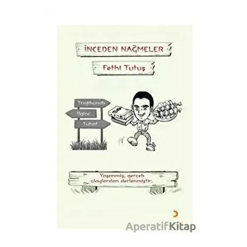 İnceden Nağmeler - Fethi Tutuş - Cinius Yayınları