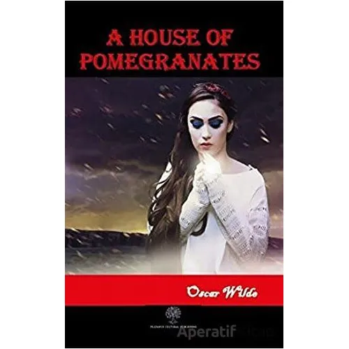 A House of Pomegranates - Oscar Wilde - Platanus Publishing