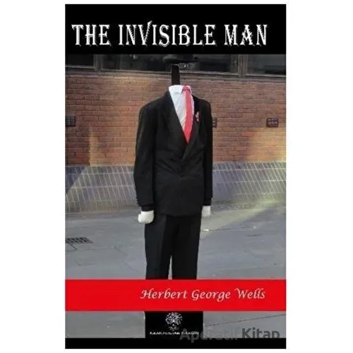 The Invisible Man - H. G. Wells - Platanus Publishing