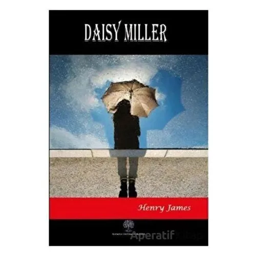 Daisy Miller - Henry James - Platanus Publishing