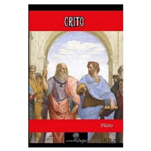 Crito - Benjamin Jowett - Platanus Publishing