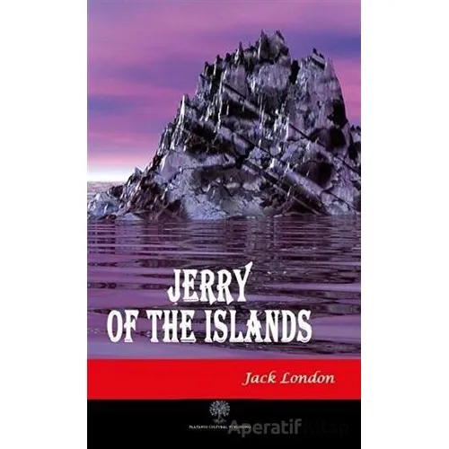 Jerry of the Islands - Jack London - Platanus Publishing
