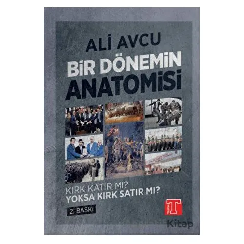 Kırk Katır mı?Yoksa Kırk Satır mı? - Ali Avcu - Toplumsal Kitap