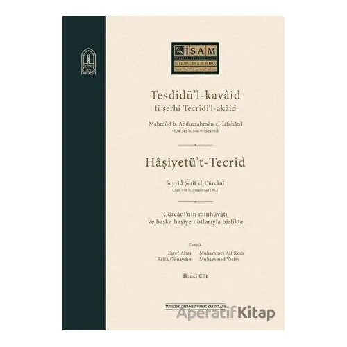 Tesdidül-kavaid fi Şerhi Tecridil-akaid (3 Cilt Takım) - Seyyid Şerif Cürcani - İsam Yayınları