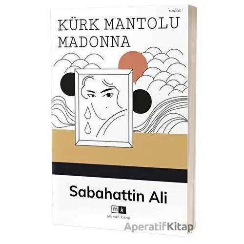 Kürk Mantolu Madonna - Sabahattin Ali - Mirhan Kitap
