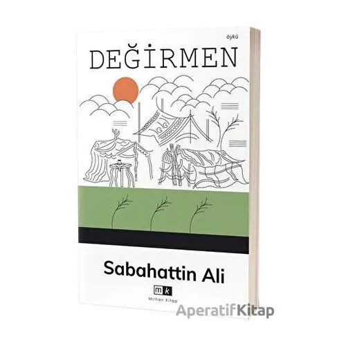 Değirmen - Sabahattin Ali - Mirhan Kitap