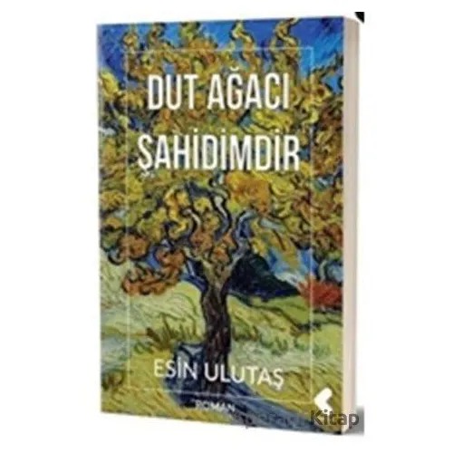 Dut Ağacı Şahidimdir - Esin Ulutaş - Klaros Yayınları