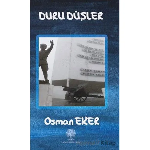 Duru Düşler - Osman Eker - Platanus Publishing