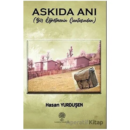 Askıda Anı - Hasan Yurduşen - Platanus Publishing