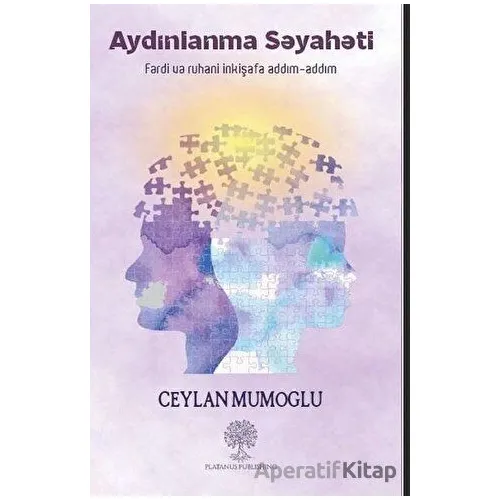 Aydınlanma Seyahati (Azerice) - Ceylan Mumoğlu - Platanus Publishing