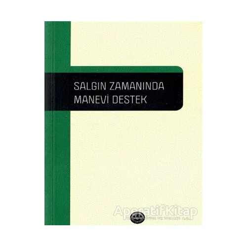 Salgın Zamanında Manevi Destek - Bayram Demirtaş - Diyanet İşleri Başkanlığı