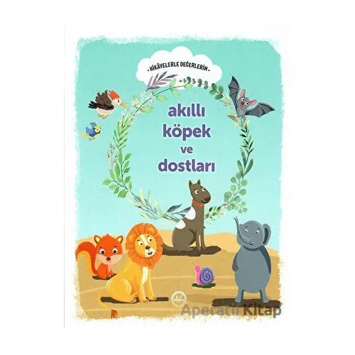 Akıllı Köpek ve Dostları - Engin Nigar - Diyanet İşleri Başkanlığı