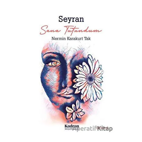 Seyran - Nermin Karakurt Tak - Kadran Medya Yayıncılık