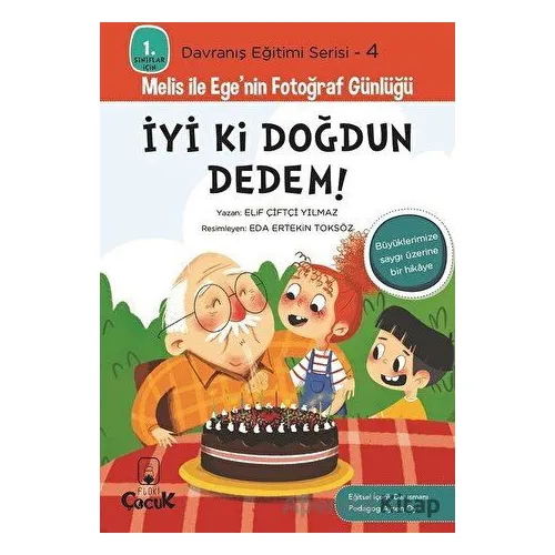 İyi ki Doğdun Dedem! - Elif Çiftçi Yılmaz - Floki Çocuk