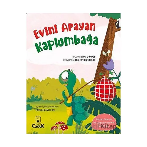 Evini Arayan Kaplumbağa - Nihal Gündüz - Floki Çocuk