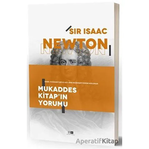 Mukaddes Kitapın Yorumu - Isaac Newton - Mirhan Kitap