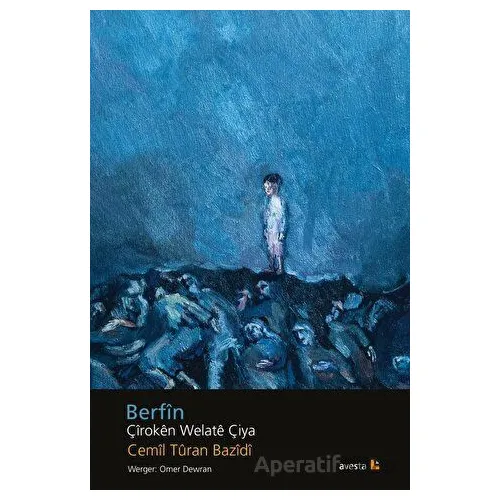 Berfin - Cemil Turan Bazidi - Avesta Yayınları