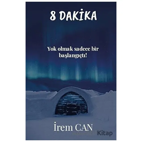 8 Dakika - İrem Can - Platanus Publishing
