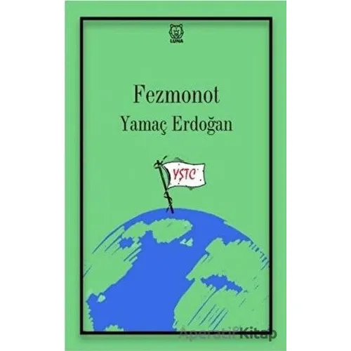 Fezmonot - Yamaç Erdoğan - Luna Yayınları