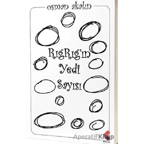 Rıg Rıg’ın Yedi Sayısı - Osman Akalın - Klaros Yayınları