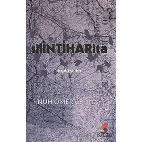 Silinti Harita - Nuh Ömer Çetinay - Klaros Yayınları