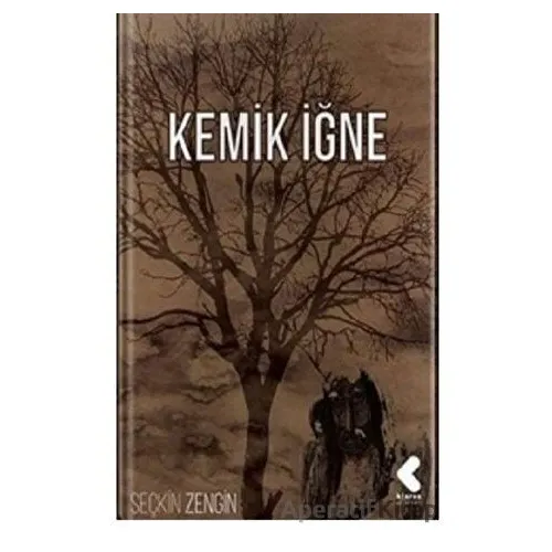 Kemik İğne - Seçkin Zengin - Klaros Yayınları