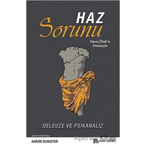 Haz Sorunu - Aaron Schuster - Sander Yayınları