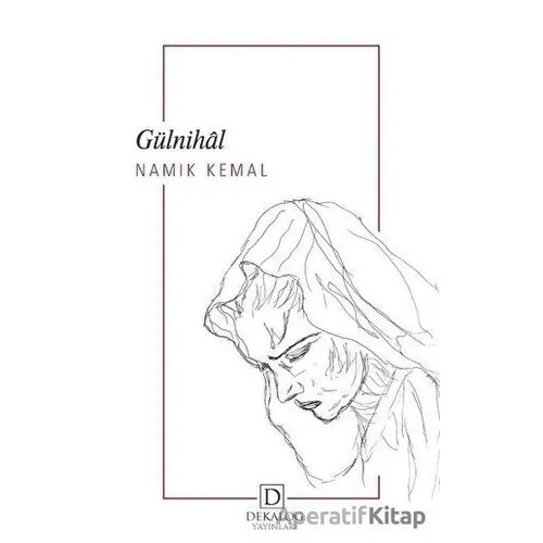 Gülnihal - Namık Kemal - Dekalog Yayınları