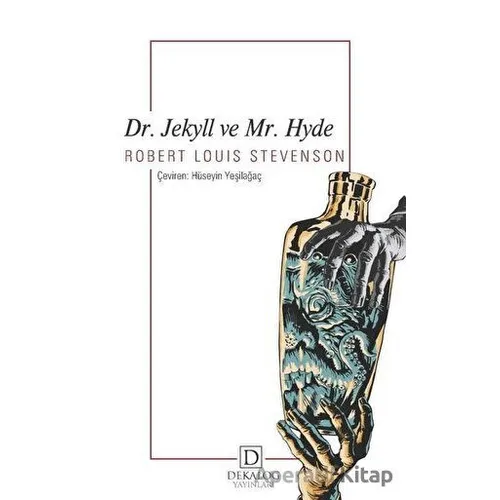 Dr. Jekyll ve Mr. Hyde - Robert Louis Stevenson - Dekalog Yayınları