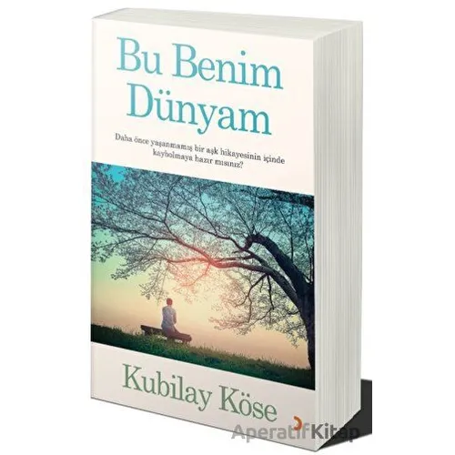 Bu Benim Dünyam - Kubilay Köse - Cinius Yayınları