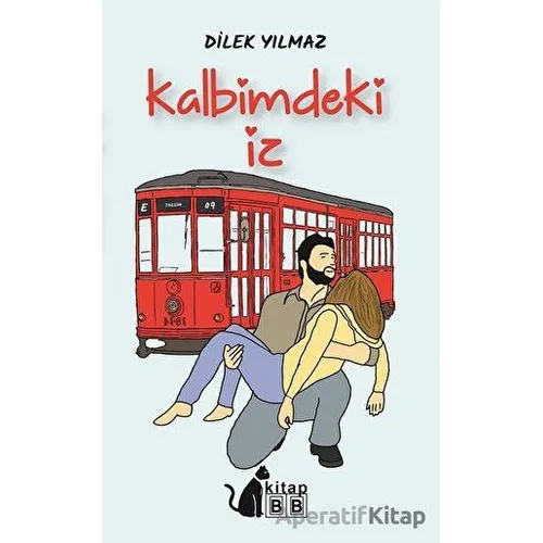 Kalbimdeki İz - Dilek Yılmaz - BB Kitap