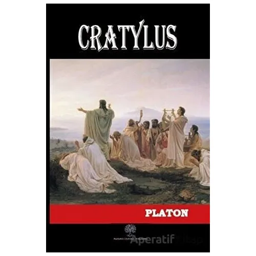 Cratylus - Platon (Eflatun) - Platanus Publishing