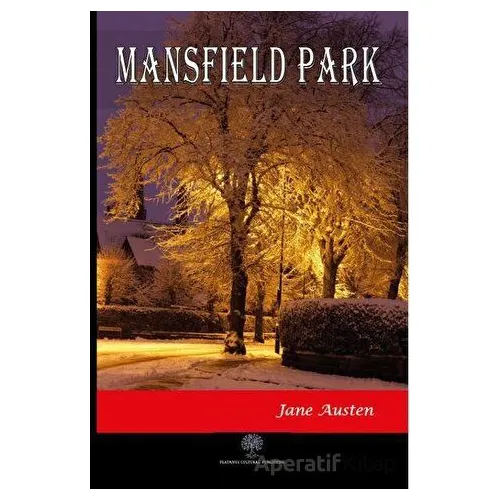 Mansfield Park - Jane Austen - Platanus Publishing