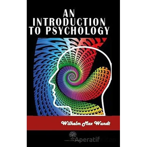 An Introduction To Psychology - Wilhelm Max Wundt - Platanus Publishing
