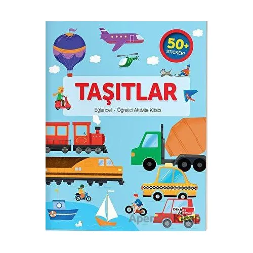 Eğlenceli Öğretici Aktivite Kitabı - Taşıtlar - Kolektif - Dikkat Atölyesi Yayınları