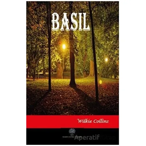 Basil - Wilkie Collins - Platanus Publishing