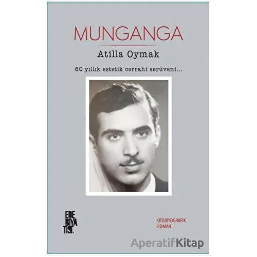 Munganga - Atilla Oymak - Edebiyatist