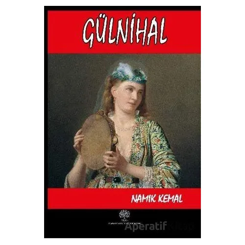 Gülnihal - Namık Kemal - Platanus Publishing