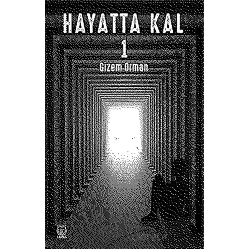 Hayatta Kal 1 - Gizem Erturhan Orman - Luna Yayınları
