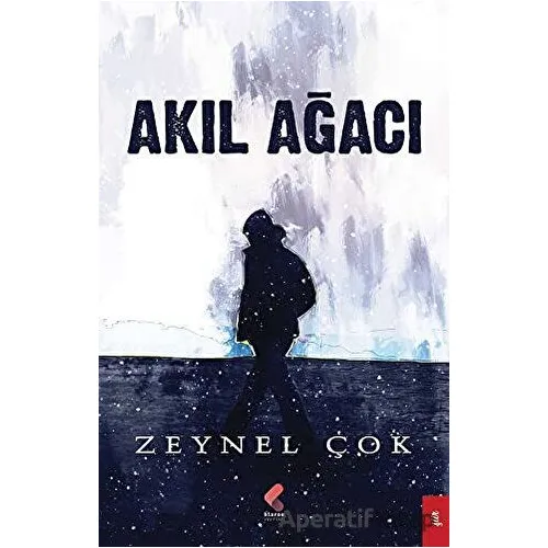 Akıl Ağacı - Zeynel Çok - Klaros Yayınları