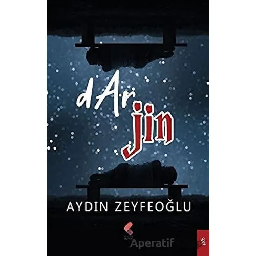 Darjin - Aydın Zeyfeoğlu - Klaros Yayınları