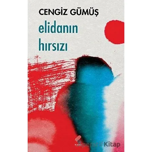 Elidanın Hırsızı - Cengiz Gümüş - Klaros Yayınları