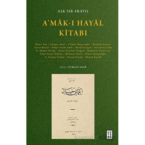 A’mak-ı Hayal Kitabı - Kolektif - Ketebe Yayınları
