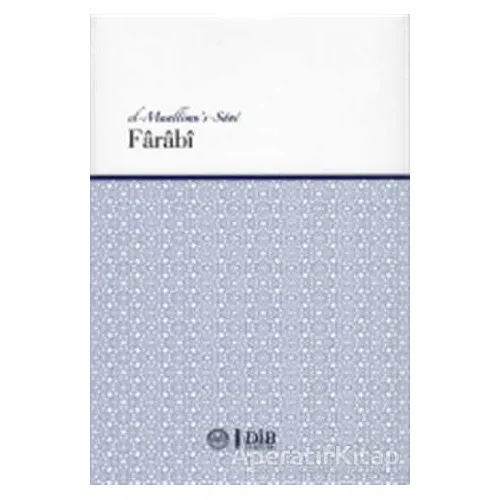Farabi (el-Muallimus-Sani) - Kolektif - Diyanet İşleri Başkanlığı