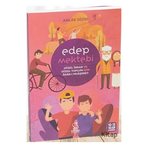 Edep Mektebi - Kolektif - Server Yayınları