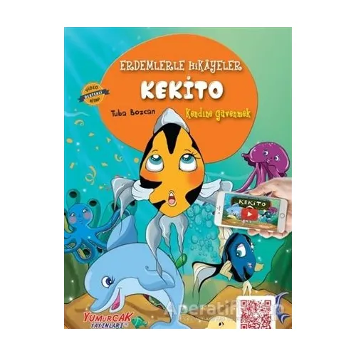 Kekito - Tuba Bozcan - Yumurcak Yayınları